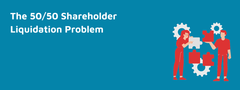 Can A 50% Shareholder Force Liquidation?