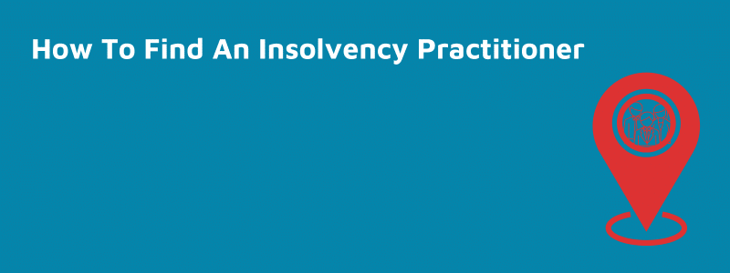 How To Find An Insolvency Practitioner