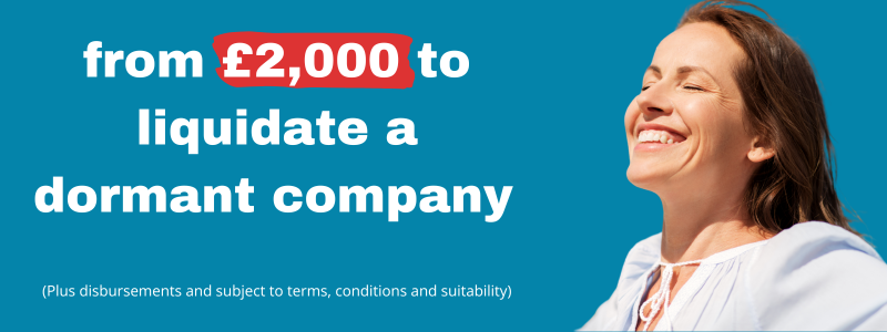 £2,000 to liquidate a dormant company