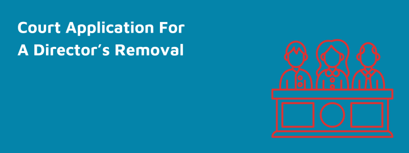 Court Application For A director's Removal