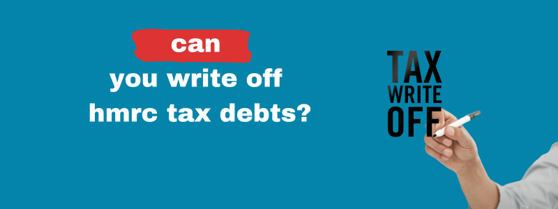 can you write off hmrc debts
