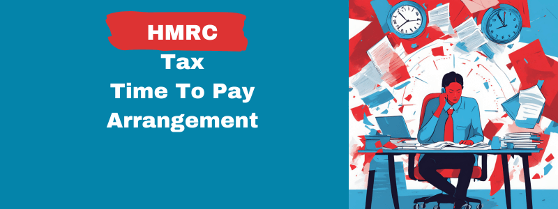 HMRC time to pay arrangement